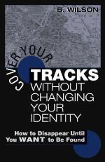 Cover Your Tracks Without Changing Your Identity