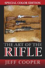 Art of the Rifle: Special Colour Edition: Special Color Edition