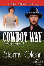 Cowboy Way [Blaecleah Brothers 3] (Siren Publishing Classic Manlove)