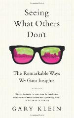 Seeing What Others Don't