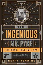The Ingenious Mr Pyke