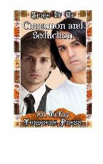 Cinnamon and Seduction