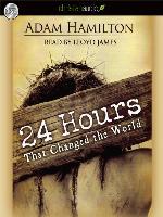 24 Hours That Changed the World