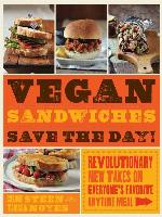 Vegan Sandwiches Save the Day!
