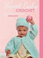 Sweet Baby Crochet