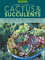Planting Designs for Cactus & Succulents