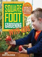 Square Foot Gardening with Kids