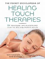 The Pocket Encyclopedia of Healing Touch Therapies