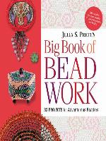 Julia Pretl's Big Book of Beadwork