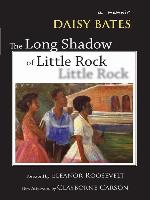 Long Shadow of Little Rock