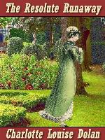 The Resolute Runaway