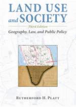 Land Use and Society : Geography, Law, and Public Policy