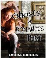 Ghosts of Romance Past