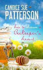 How to Charm a Beekeeper's Heart