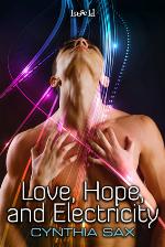 Love, Hope, and Electricity