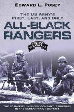 US Army's First, Last, and Only All-Black Rangers