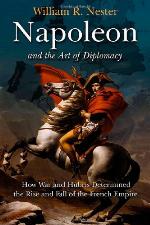 Napoleon and the Art of Diplomacy