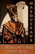 In the Shadow of the Sun