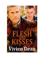 Flesh and Kisses
