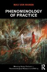 Phenomenology of Practice