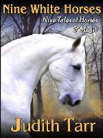 Nine White Horses