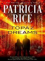 Topaz Dreams