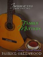 Intermezzo: Family Matters