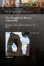 The Struggle for Roman Citizenship