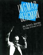 Ingmar Bergman : an artist's journey on stage, on screen, in print