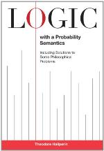 Logic with a Probability Semantics