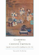 Gardens of a Chinese Emperor