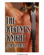 The Regent's Knight