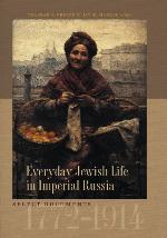 Everyday Jewish Life in Imperial Russia