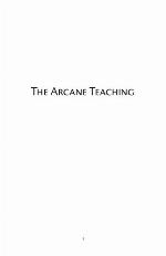 The Arcane Teaching