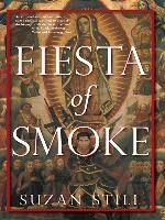Fiesta of Smoke