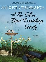 The Tea-Olive Bird Watching Society