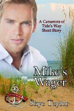 Mike's Wager: Short Story