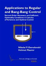 Applications to Regular and Bang-Bang Control