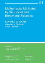 Mathematics Motivated by the Social and Behavioral Sciences (CBMS-NSF Regional Conference Series in Applied Mathematics)
