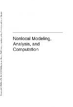 Nonlocal Modeling, Analysis, and Computation