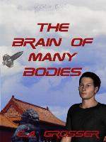 The brain of many bodies