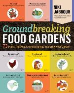 Groundbreaking Food Gardens