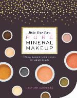 Make Your Own Pure Mineral Makeup