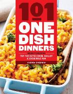 101 One-Dish Dinners