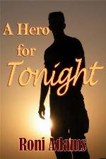 A Hero for Tonight