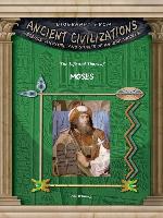 The Life and Times of Moses