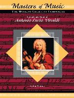 The Life and Times of Antonio Lucio Vivaldi