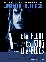 The Right to Sing the Blues