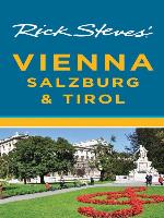 Rick Steves' Vienna, Salzburg & Tirol