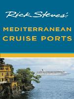 Rick Steves' Mediterranean Cruise Ports